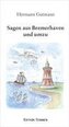 Sagen aus Bremerhaven und umzu