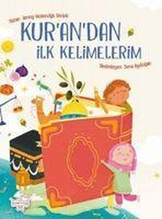 Kur'an'dan Ilk Kelimelerim