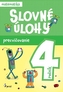Slovné úlohy precvičovanie - matematika 4.ročník