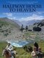 Halfway House To Heaven