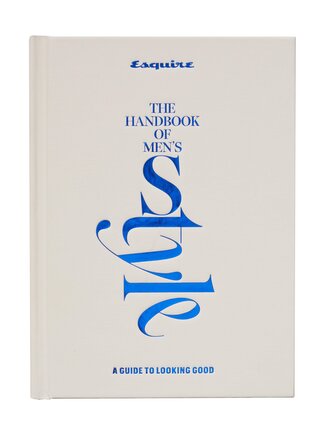 Esquire the Handbook of Men's Style