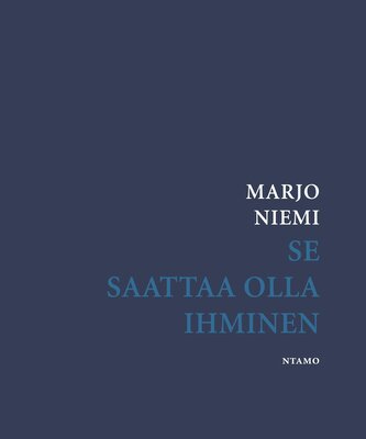 Se saattaa olla ihminen