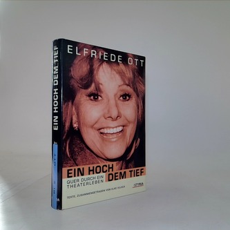 Ein Hoch dem Tief - Quer durch ein Theaterleben