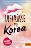 Luftküsse aus Korea