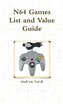 N64 Games List and Value Guide