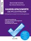 Handelsfachwirte - Die Zusammenfassung