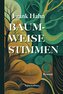 Baumweise Stimmen