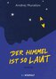 Der Himmel ist so laut