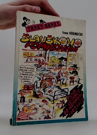 Šlauškovo pomilování aneb plno legrace do hospody i ložnice