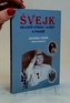 Švejk - nejlepší výroky, hlášky a pasáže
