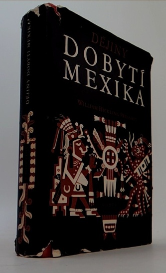 Dějiny dobytí Mexika