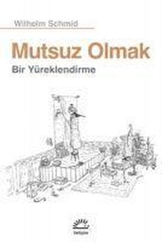 Mutsuz Olmak