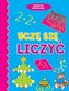 Książeczka sześciolatka. Uczę się liczyć