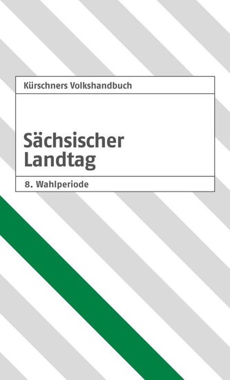 Kürschners Volkshandbuch Sächsischer Landtag