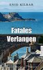 Fatales Verlangen