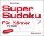 Supersudoku für Könner 7 (5 Exemplare à 3,99 EUR)