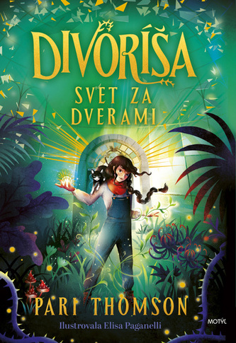 Divoríša Svet za dverami