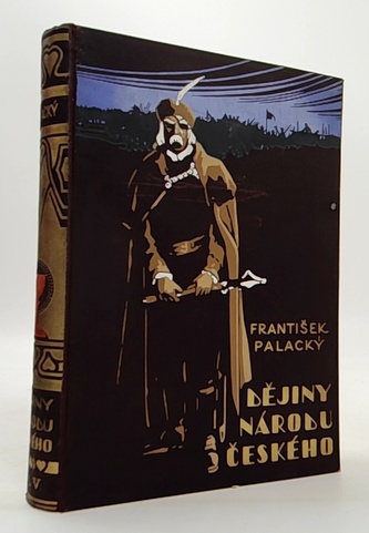 Dějiny národu českého v Čechách a v Moravě dle původních pramenů