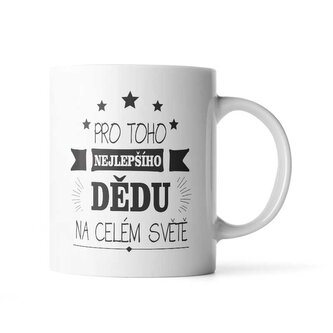 Hrnek Pro toho nejlepšího dědu: 890 ml