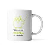 Hrnek Věř mi, jsem učitel vím co dělám: 890 ml