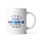 Hrnek Když Bůh stvořil tatínky: 200 ml