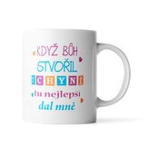 Hrnek Když Bůh stvořil tchyně tu nejlepší dal mně: 200 ml