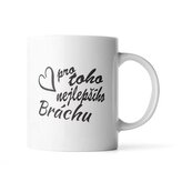 Hrnek Pro toho nejlepšího bráchu: 890 ml