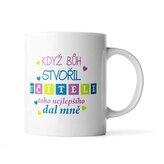 Hrnek Když Bůh stvořil učitele: 200 ml