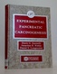 Experimental Pancreatic Carcinogenesis
