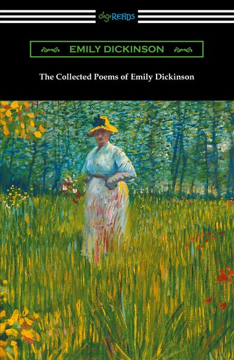 The Collected Poems of Emily Dickinson