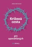 Krížová cesta pre uponáhľaných