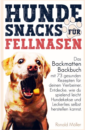 Hundesnacks für Fellnasen