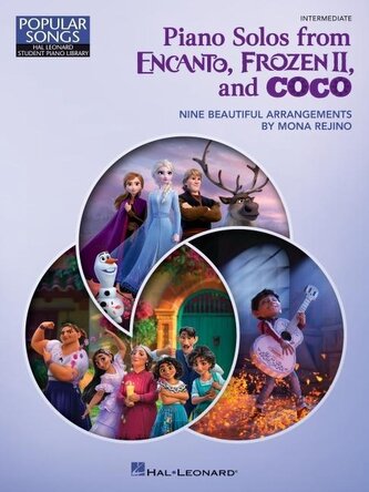 Piano Solos from Encanto, Frozen II, and Coco: Nine Beautiful Intermediate Arrangements by Mona Rejino - Hal Leonard Student Pia