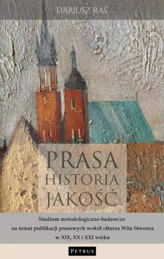 Prasa. Historia. Jakość. Studium... Prasa. Historia. Jakość. Studium...