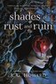 Shades of Rust and Ruin