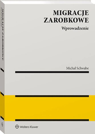 Migracje zarobkowe. Wprowadzenie do analizy