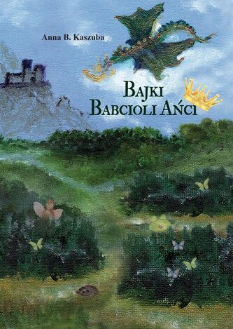 Bajki Babcioli Ańci Bajki Babcioli Ańci
