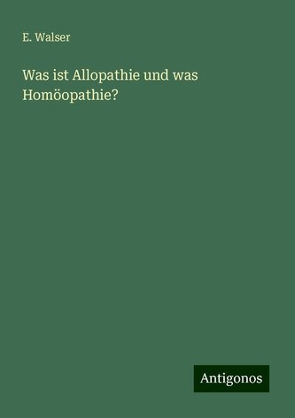 Was ist Allopathie und was Homöopathie?