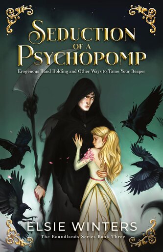 Seduction of a Psychopomp