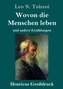 Wovon die Menschen leben (Großdruck)