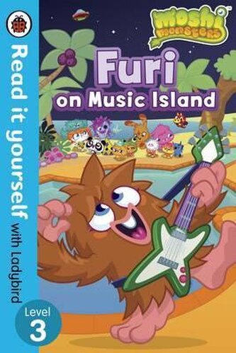 Moshi Monsters: Furi on Music Island. RIY. Level 3. PB Moshi Monsters: Furi on Music Island. RIY. Level 3. PB