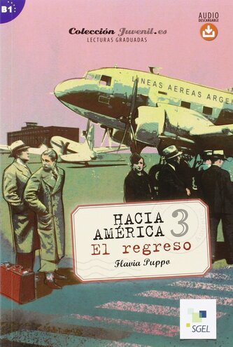 LH Hacia America 3 El regreso książka + CD audio B1