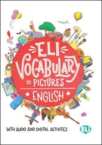 ELI Vocabulary in Pictures English - with audio and digital activities