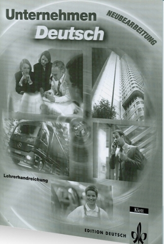 Unternehmen Deutsch Neubearbeitung Lehrerheft
