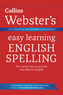 Spelling. Collins Webster's Easy Learning. PB