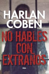 LH Coben. No hables con extranos