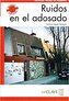 LH Ruidos en el adosado A1-A2