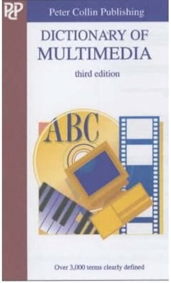 Dictionary of Multimedia. 3rd edition. PB. Wydawnictwo Macmillan