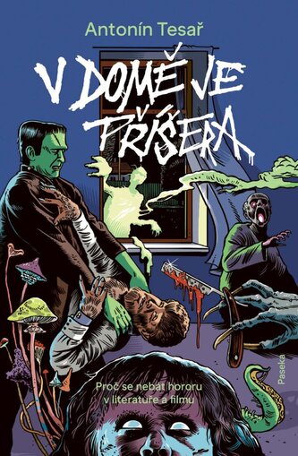 V domě je příšera