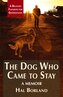 The Dog Who Came to Stay